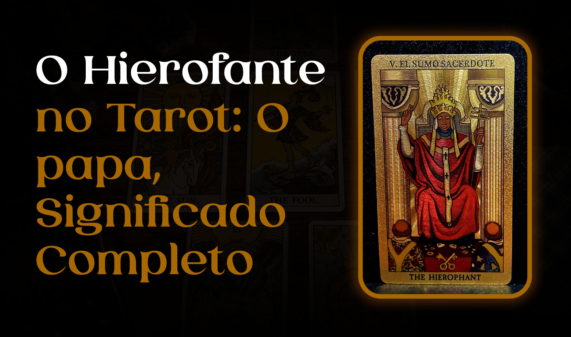 O Hierofante no Tarot | Blog | Tarot do mago